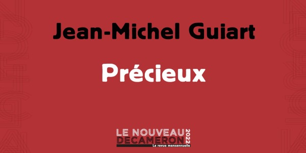 Jean-Michel Guiart - Précieux