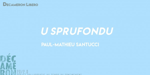 U sprufondu - Paul-Mathieu Santucci 