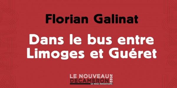 Florian Galinat - Dans le bus entre Limoges et Guéret