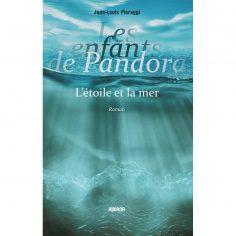 Les enfants de Pandora - L'étoile et la mer