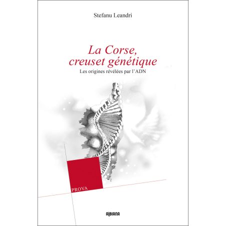 La Corse, creuset génétique