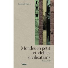 Mondes en petit et vieilles civilisations (Corse, 1934)