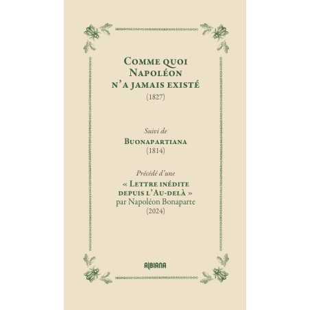 Comme quoi Napoléon n’a jamais existé (1827)