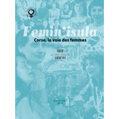 Femin'Isula, Corse, la voie des femmes