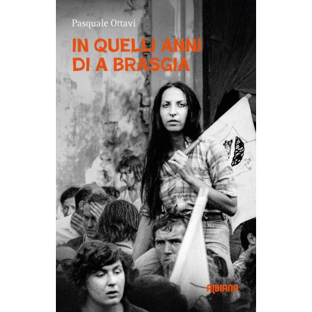 In quelli anni di a brasgia