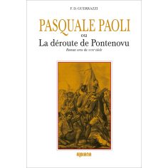 Pasquale Paoli ou la déroute de Pontenovu
