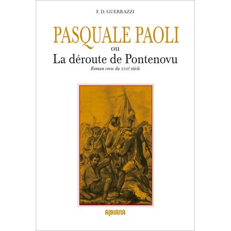 Pasquale Paoli ou la déroute de Pontenovu
