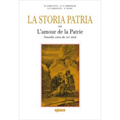 La Storia Patria ou l’Amour de la Patrie