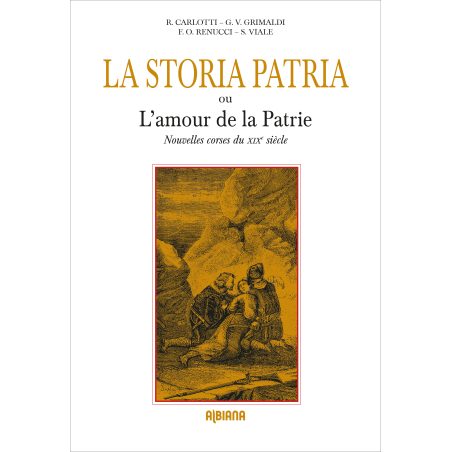 La Storia Patria ou l’Amour de la Patrie
