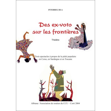Des ex-voto sur les frontières