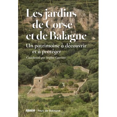 Les jardins de Corse et de Balagne