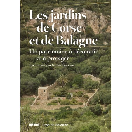 Les jardins de Corse et de Balagne