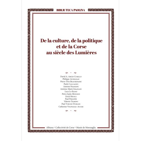 De la culture, de la politique et de la Corse au siècle des Lumières