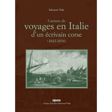 Carnets de voyages en Italie d’un écrivain corse