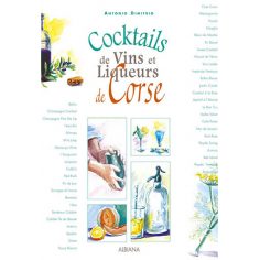 Cocktails de vins et liqueurs de Corse