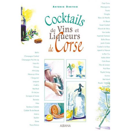 Cocktails de vins et liqueurs de Corse