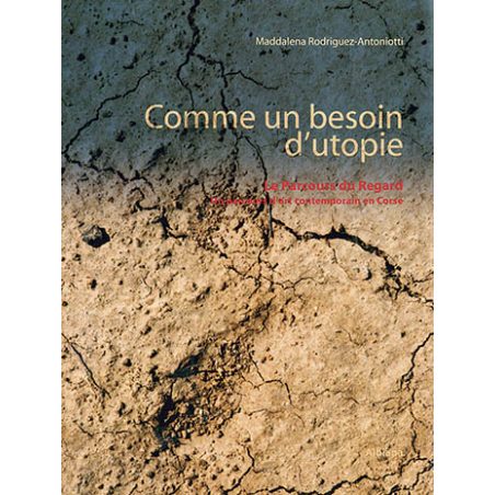 Comme un besoin d’utopie