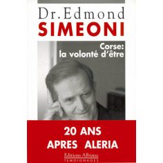 Corse : la volonté d’être