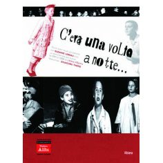 C’era una volta a notte