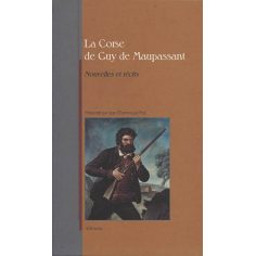 La Corse de Guy de Maupassant