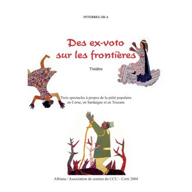 Des ex-voto sur les frontières