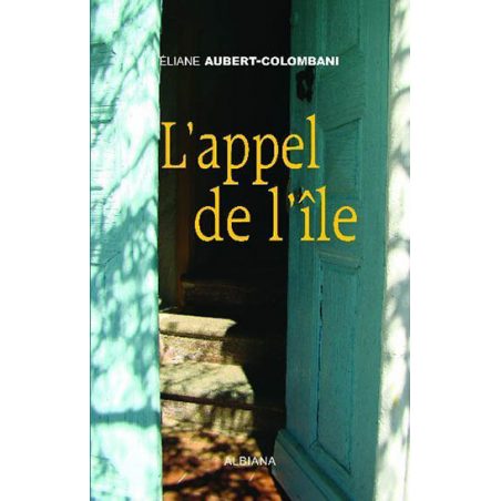 L’appel de l’île