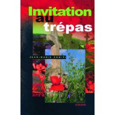 Invitation au trépas