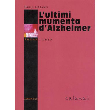 L'ultimi mumenta d’Alzheimer