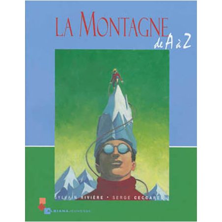 La montagne de A à Z