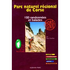 120 randonnées et balades au cœur du Parc naturel...