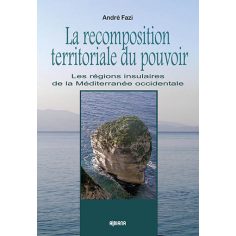 La recomposition territoriale du pouvoir