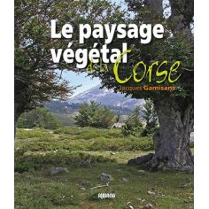 Le paysage végétal de la Corse
