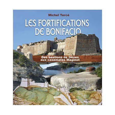 Les fortifications de Bonifacio