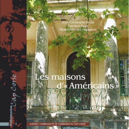 Les maisons « d’Américains »