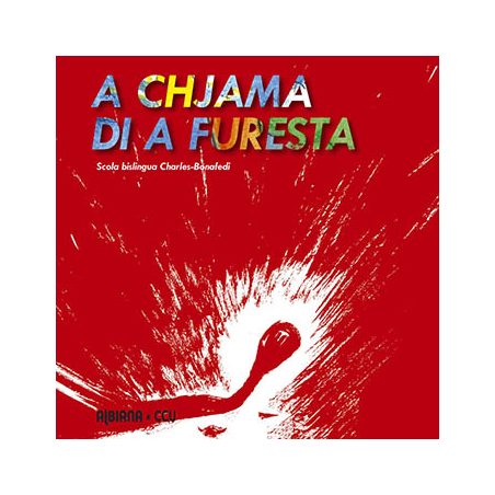 A chjama di a Furesta