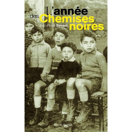 L’année des Chemises noires