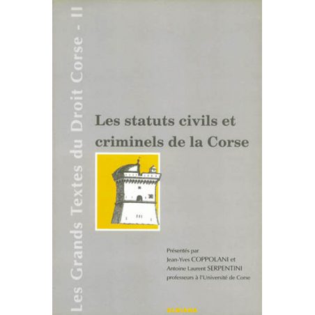 Les statuts civils et criminels de la Corse