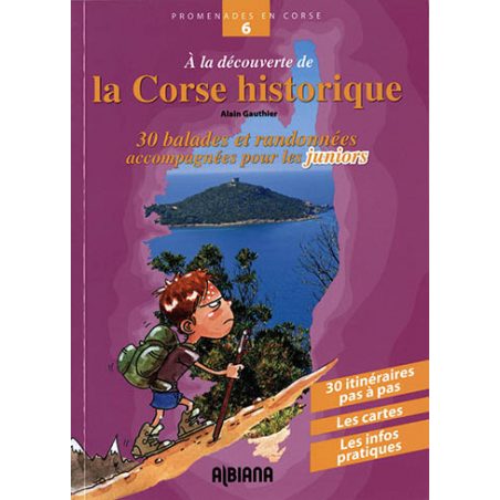À la découverte de la Corse historique