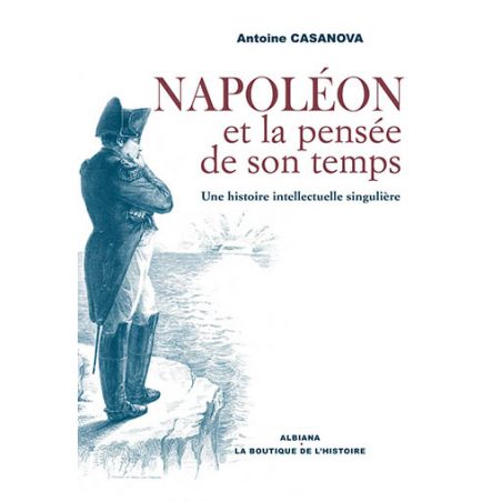 Napoléon et la pensée de son temps