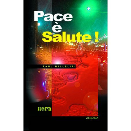 Pace è Salute !