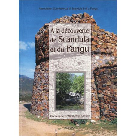 À la découverte de Scandula et du Fangu