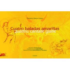 Quattru cantate gialle Quatre chansons jaunes Cuatro...