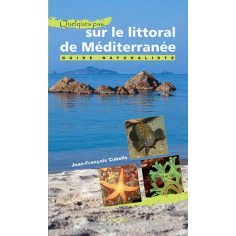 Quelques pas... sur le littoral de Méditerranée