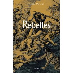 Rebelles