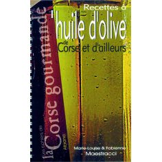 Recettes à l’huile d’olive de Corse et d’ailleurs