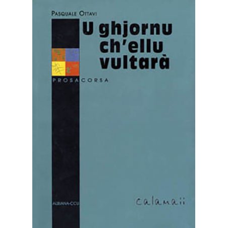 U ghjornu ch’ellu vultarà
