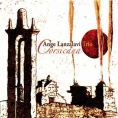 Ange Lanzalavi Trio