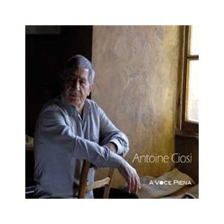 Antoine Ciosi A Voce piena
