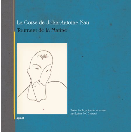 La Corse de John-Antoine Nau