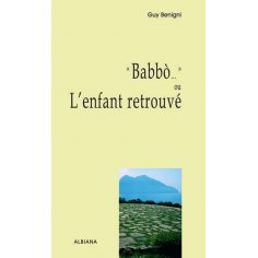 Babbò… ou l’enfant retrouvé